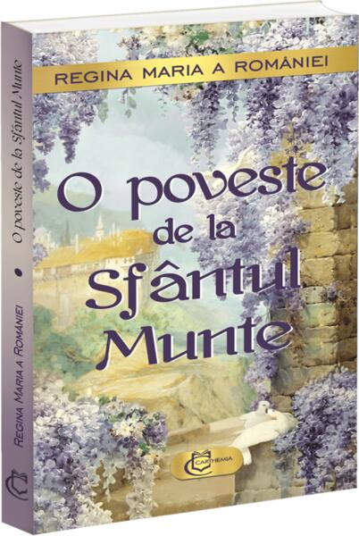 O poveste de la Sfântul Munte - Paperback brosat - Carthemia