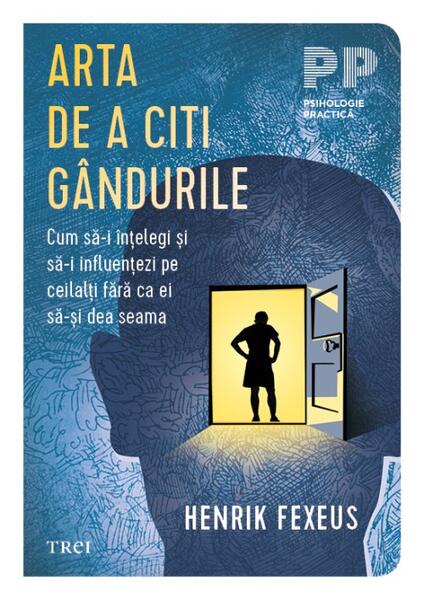 Arta de a citi gândurile - Paperback brosat - Trei