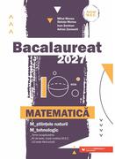 Bacalaureat 2027. Matematică. Științele naturii. Tehnologic
