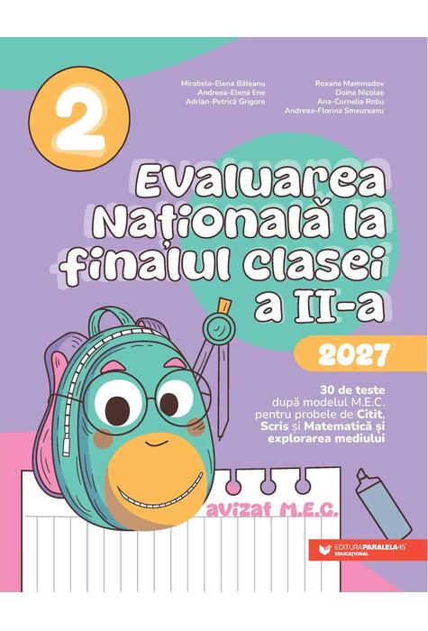 Copertă produs Evaluarea Națională 2027. Clasa a II-a. Scris. Citit. Matematică