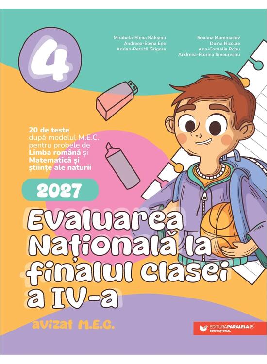 Copertă produs Evaluarea Națională 2027. Clasa a IV-a. Limba rom&acirc;nă. Matematică și științe ale naturii - gallery big 1