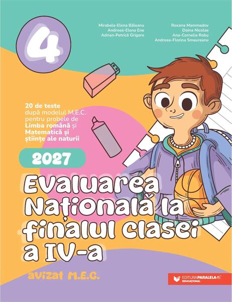 Evaluarea Națională 2027. Clasa a IV-a. Limba română. Matematică și științe ale naturii - Paperback brosat - Paralela 45 educațional