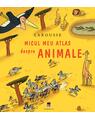 Copertă produs Micul meu atlas despre animale - thumb 1