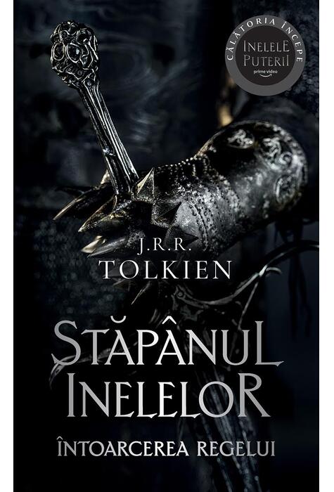 Copertă produs &Icirc;ntoarcerea regelui. Stăp&acirc;nul inelelor (Vol. 3)