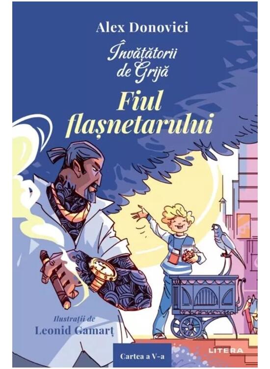 Copertă produs &Icirc;nvățătorii de Grijă. Fiul flașnetarului (Vol. 5) - gallery big 1