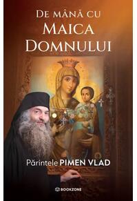Copertă produs De m&acirc;nă cu Maica Domnului