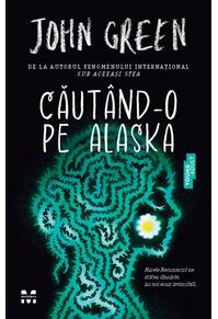 Copertă produs Căut&acirc;nd-o pe Alaska