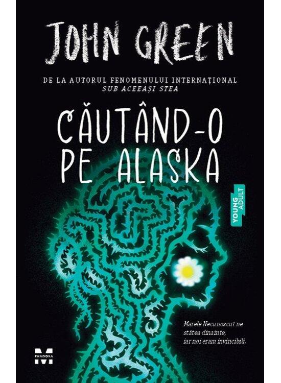 Copertă produs Căut&acirc;nd-o pe Alaska - gallery big 1