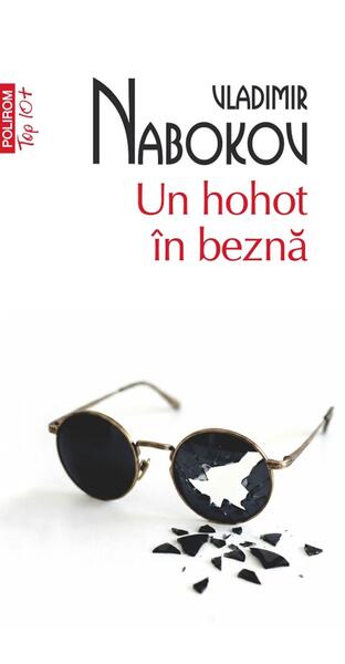 Un hohot în beznă (Top 10+) - Paperback brosat - Vladimir Nabokov - Polirom
