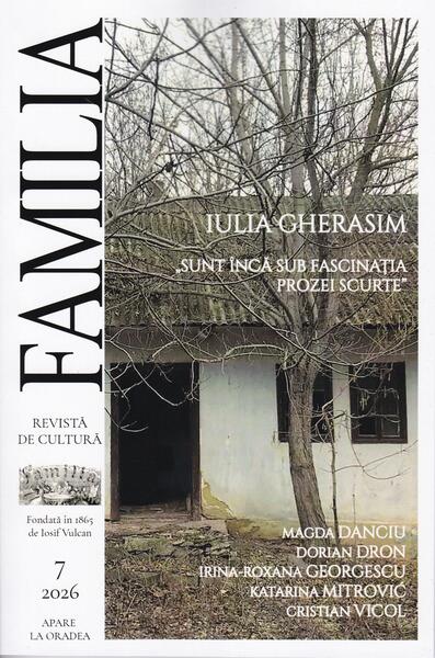 Revista Culturală FAMILIA Nr. 7, 2026 - Paperback brosat - Revista de Cultură FAMILIA - Revista de Cultură FAMILIA