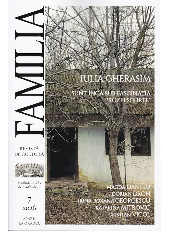 Copertă produs Revista Culturală FAMILIA Nr. 7, 2026 - gallery big 1