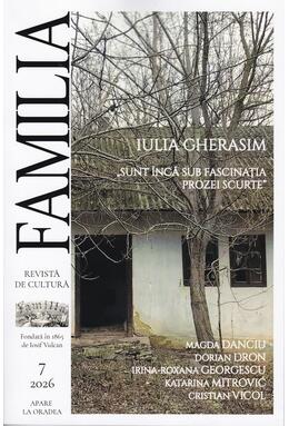Copertă produs Revista Culturală FAMILIA Nr. 7, 2026