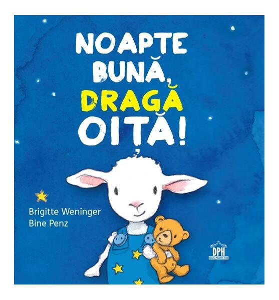 Noapte bună, dragă oiță! - Board book - Brigitte Weninger - Didactica Publishing House