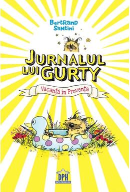 Copertă produs Jurnalul lui Gurty - Vacanță &icirc;n Provența (Vol. 1)