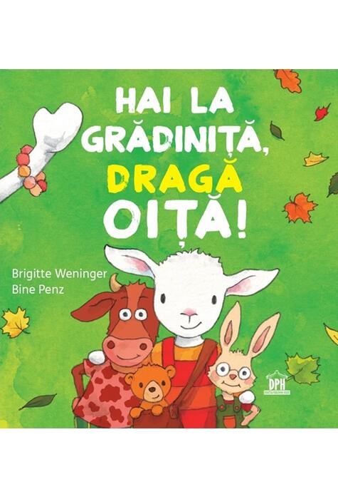 Copertă produs Hai la grădiniță, dragă oiță!