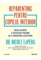 Imagine produs Reparenting pentru copilul interior