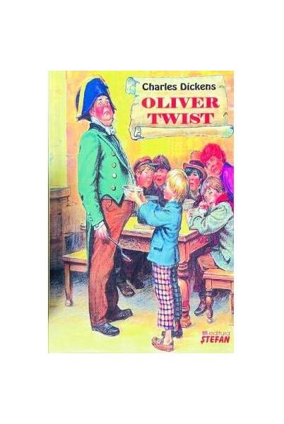 Oliver Twist - Paperback brosat - Charles Dickens - Ştefan