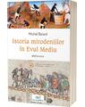 Copertă produs Istoria mirodeniilor &icirc;n Evul Mediu - thumb 1