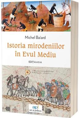 Copertă produs Istoria mirodeniilor &icirc;n Evul Mediu