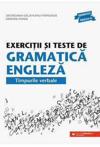 Copertă produs Exerciţii şi teste de gramatică engleză. Timpurile verbale