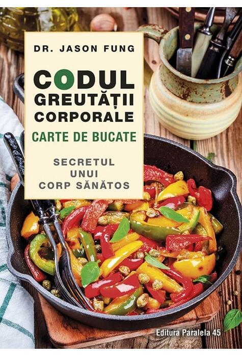 Copertă produs Codul greutății corporale. Carte de bucate
