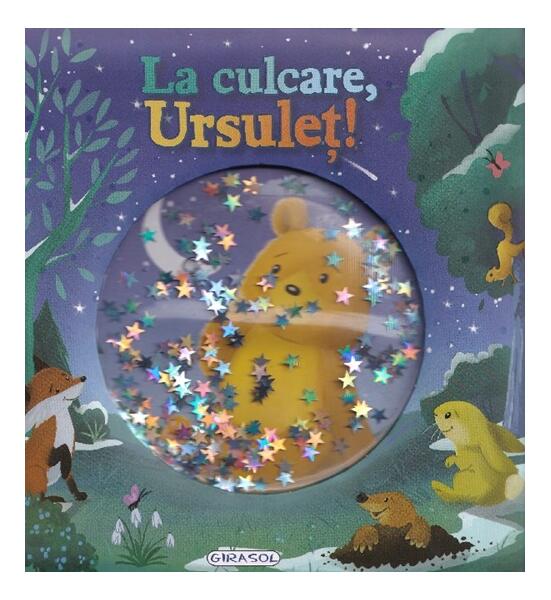 La culcare, Ursuleț! - Hardcover - Claire Mowat - Girasol