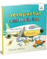 Copertă produs O zi &icirc;n aeroportul animalelor - thumb 1