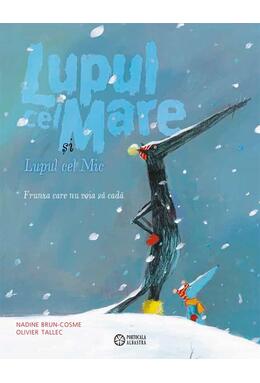 Copertă produs Lupul cel Mare și Lupul cel Mic. Frunza care nu voia să cadă (Vol. 2)