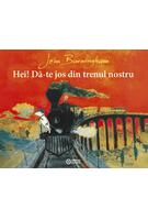 Imagine produs Hei! Dă-te jos din trenul nostru