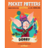 Copertă produs Pocket Potters: Dobby (Vol. 7)