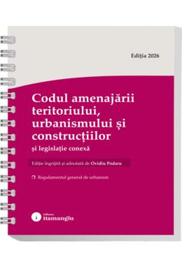 Copertă produs Codul amenajării teritoriului, urbanismului și construcțiilor și legislație conexă. Actualizat august 2026
