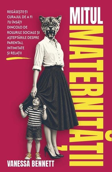 Mitul maternității - Paperback brosat - Vanessa Bennett - Herald