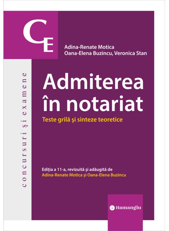 Copertă produs Admiterea &icirc;n notariat. Teste grilă și sinteze teoretice - gallery big 1