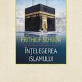 Copertă produs &Icirc;nțelegerea islamului - gallery small 