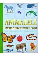 Imagine produs Animalele. Enciclopedie pentru copii