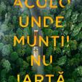 Copertă produs Acolo unde munții nu iartă - gallery small 