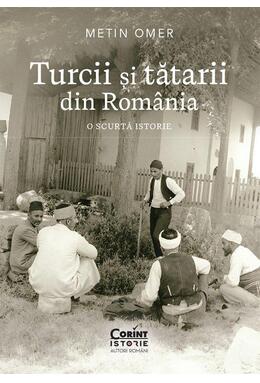 Copertă produs Turcii și tătarii din Rom&acirc;nia