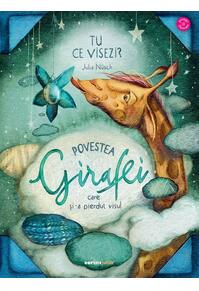 Copertă produs Povestea girafei care și-a pierdut visul