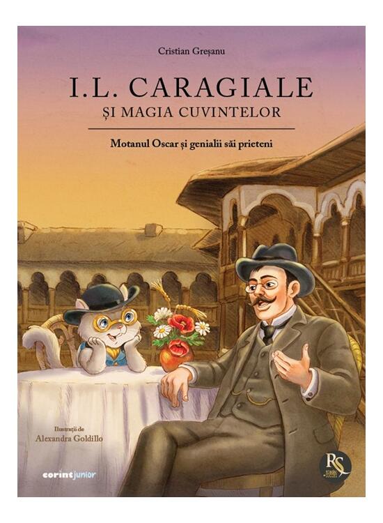 Copertă produs I. L. Caragiale și magia cuvintelor - gallery big 1