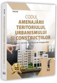Copertă produs Codul amenajării teritoriului, urbanismului și construcțiilor: august 2026