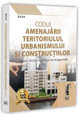 Copertă produs Codul amenajării teritoriului, urbanismului și construcțiilor: august 2026