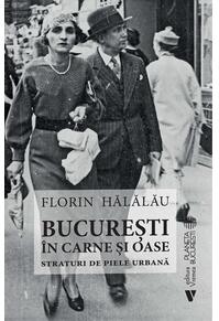 Copertă produs București &icirc;n carne și oase