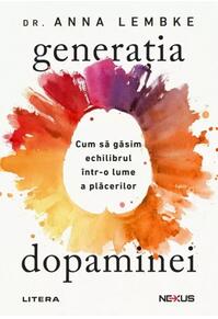 Copertă produs Generația dopaminei