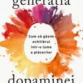 Copertă produs Generația dopaminei - gallery small 