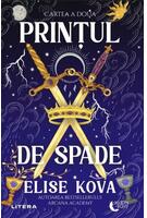 Imagine produs Arcana Academy. Prințul de spade (Vol. 2)