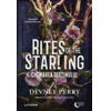 Copertă produs Rites of the Starling. Chemarea destinului (Vol. 2)