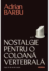 Copertă produs Nostalgie pentru o coloană vertebrală