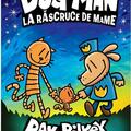 Copertă produs Dog Man. La răscruce de mame (Vol. 10) - gallery small 
