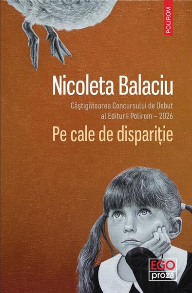 Pe cale de dispariţie - Paperback brosat - Nicoleta Balaciu - Polirom