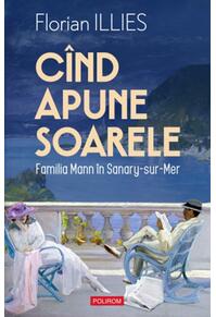 Copertă produs C&acirc;nd apune soarele